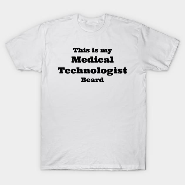 med tech beard T-Shirt by B'Chin Beards